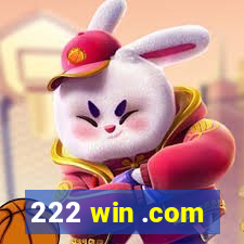 222 win .com